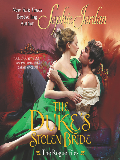 Title details for The Duke's Stolen Bride by Sophie Jordan - Available